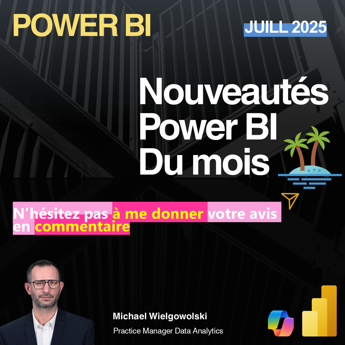 LES NOUVEAUTÉS POWER BI JUILLET 2025
